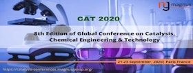 8th Edition of Global Conference on Catalysis, Chemical Engineering & Technology