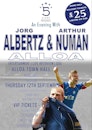 An Evening with Jorg Albertz and Arthur Numan