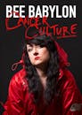 Bee Babylon: Cancer Culture (Preview)