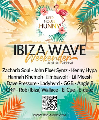 DEEP HOUSE HUNNY  - IBIZA WAVE