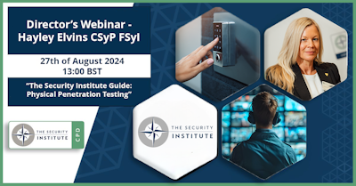 Director's Webinar - The Security Institute Guide: Physical Penetration Testing