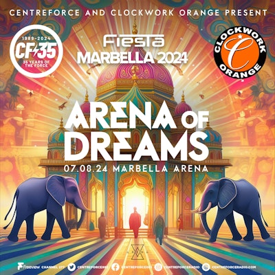 FIESTA presents Centreforce and Clockwork Orange in Arena of Dreams