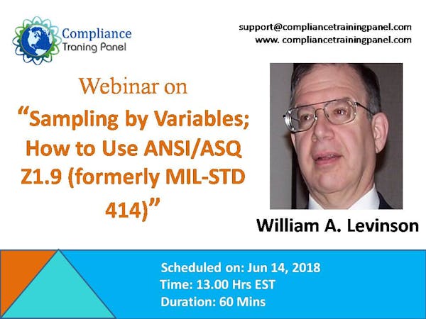 Sampling by Variables; How to Use ANSI/ASQ Z1.9 (formerly MIL-STD 414 ...