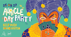 Auricle Day Party with Keep Hush Sound System