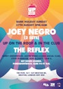 Joey Negro...Up On The Roof...& In The Club + The Reflex