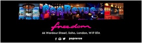 PopRevue!  at Freedom Tuesday 6th March 2018