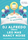 30 Years of Balearic...Part 2 with Alfredo, Leo Mas & Nancy Noise