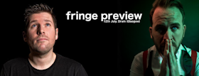 Edinburgh Fringe Previews - Mark Nelson & Chris Henry