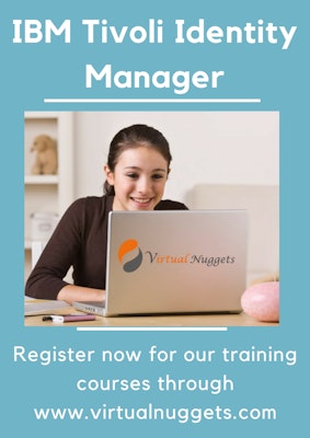 Live IBM Tivoli Identity Manager Training