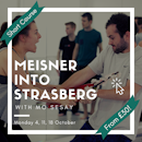 Meisner into Strasberg with Mo Sesay