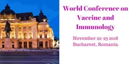 World conference on Vaccine and Immunology