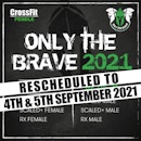 Only The Brave 2021