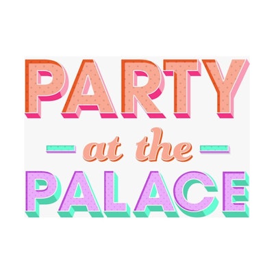 Party at the Palace