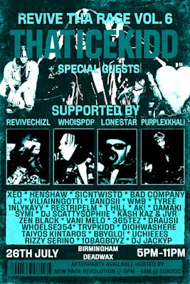 REVIVECHIZL PRESENTS: REVIVE THA RAGE VOL.6: THATICEKIDD + SPECIAL GUESTS