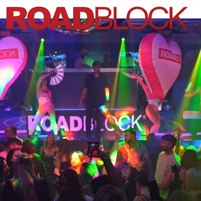 ROADBLOCK- DAY PARTY