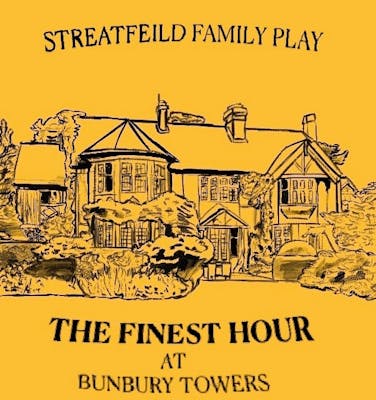 The Finest Hour at Bunbury Towers