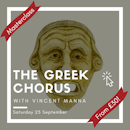 The Greek Chorus with Vincent Manna