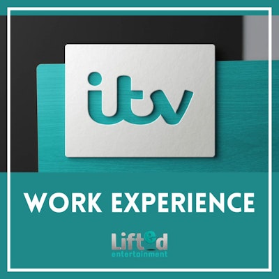 The ITV Lifted Entertainment Work Experience Talent Pool