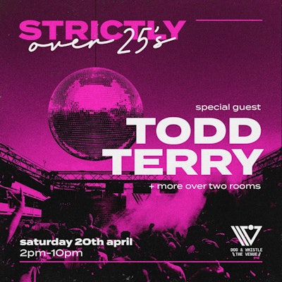 STRICTLY OVER 25'S f/t TODD TERRY