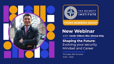 YMG Webinar: 'Shaping the Future: Evolving your security mindset and Career'