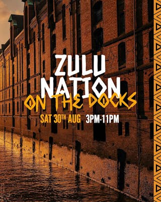 Zulu Nation - On the Docks